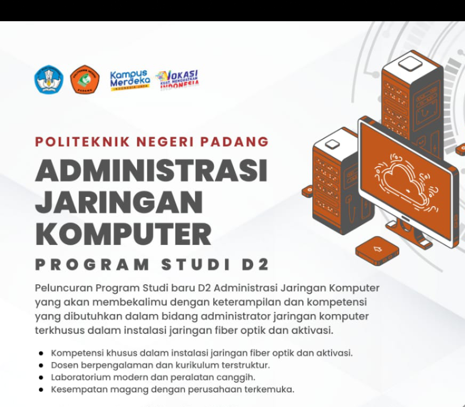 Penerimaan Mahasiswa Baru Program Studi D2 Administrasi Jaringan Komputer Jurusan Teknologi Informasi