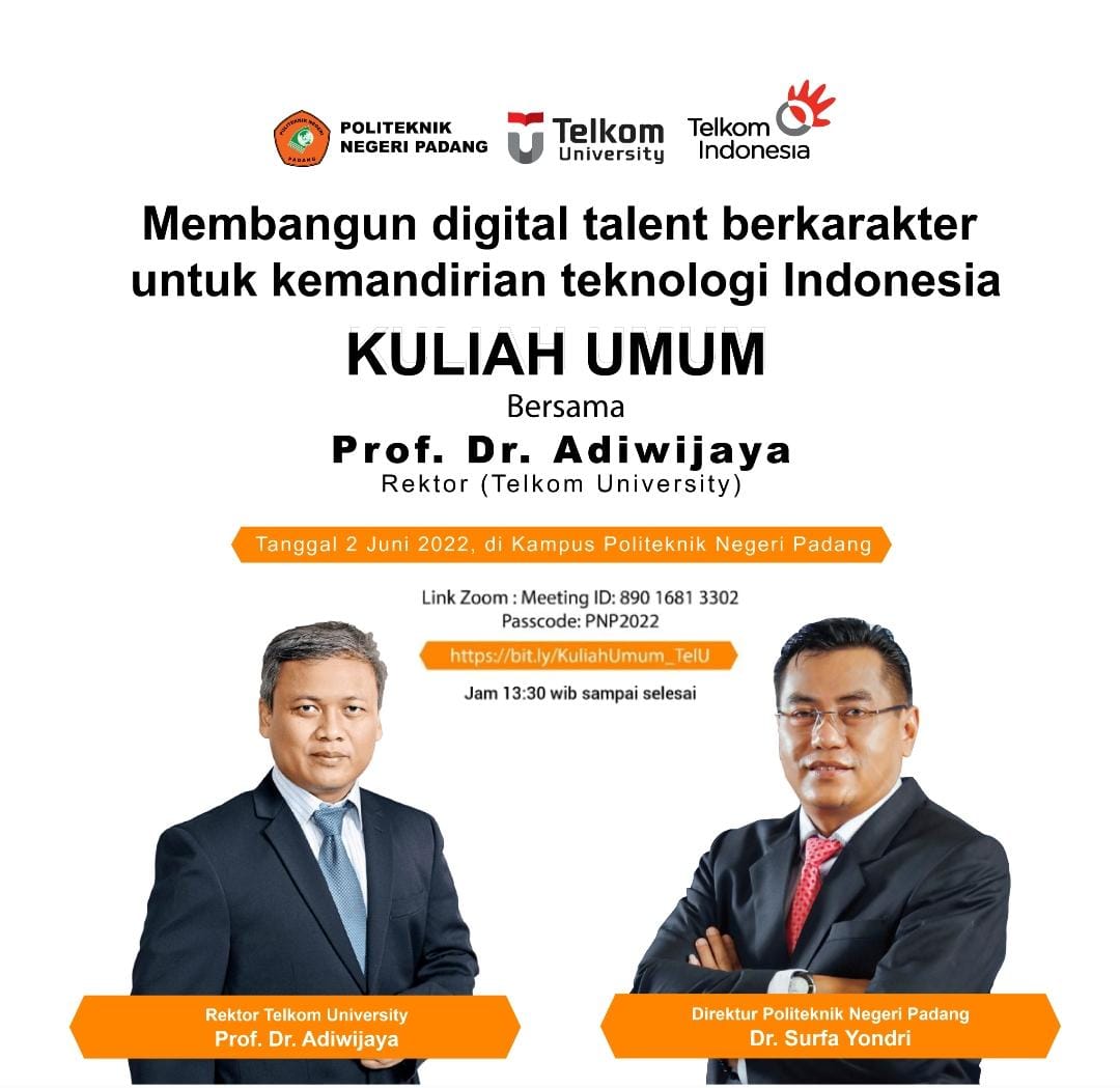 Kuliah Umum : Membangun Digital Talent berkarakter untuk kemandirian teknologi Indonesia