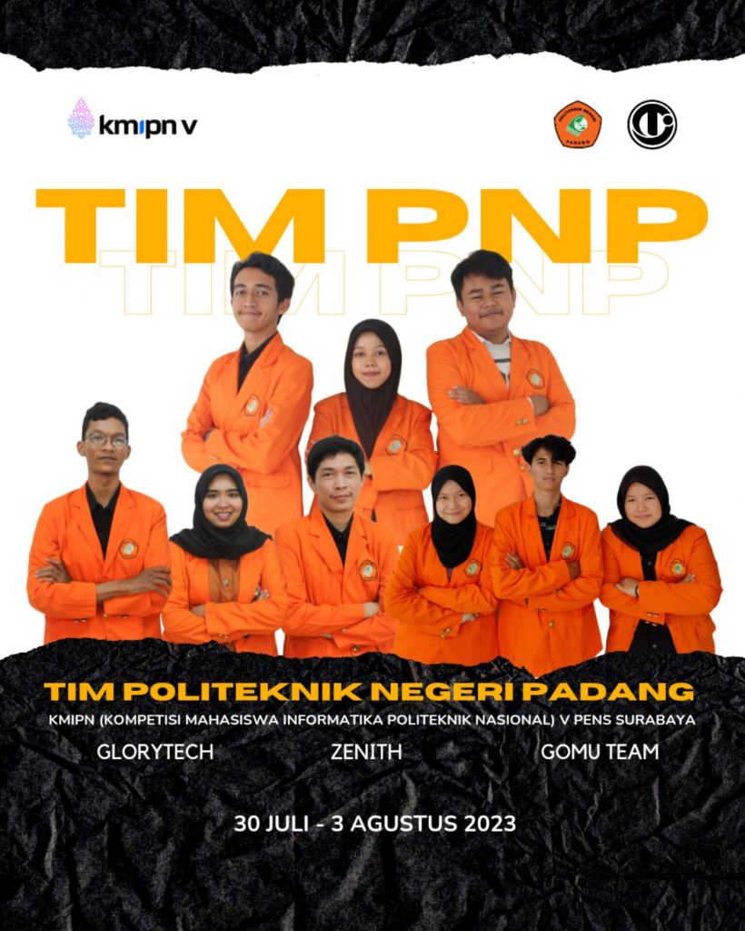 Jurusan Teknologi Informasi Politeknik Negeri Padang Raih Prestasi Gemilang di Kompetisi Mahasiswa Informatika Politeknik Nasional (KMIPN) V