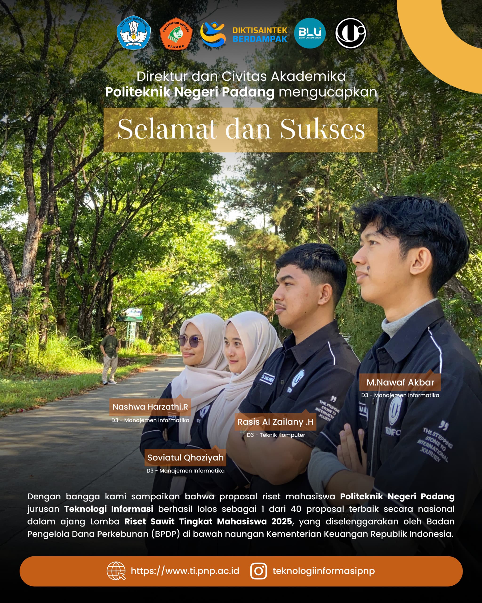 Mahasiswa Jurusan Teknologi Informasi PNP Lolos 40 Besar Nasional Lomba Riset Sawit 2025 Mahasiswa Jurusan Teknologi Informasi PNP Lolos 40 Besar Nasional Lomba Riset Sawit 2025