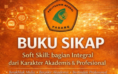 Mengawali Semester Genap 2025/2026 Jurusan Teknologi Informasi PNP Luncurkan Buku SIKAP: Terobosan Baru Penguatan Soft Skill Mahasiswa Vokasi
