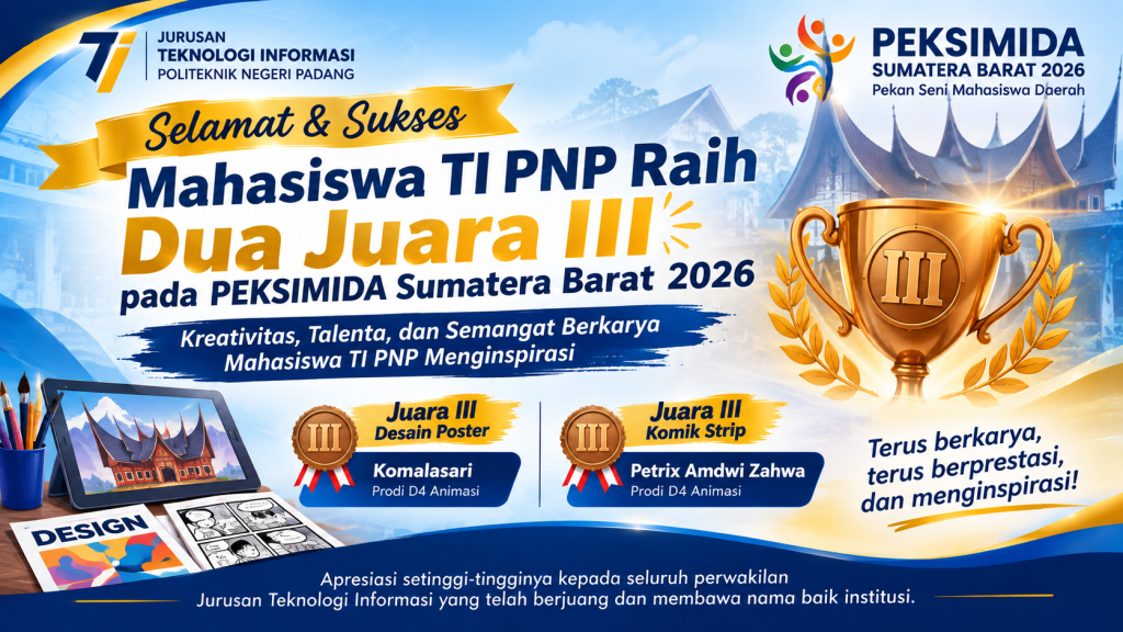 Mahasiswa TI PNP Raih Dua Juara III pada PEKSIMIDA Sumatera Barat 2026